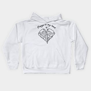 Pizza is my love (black lineart) Kids Hoodie